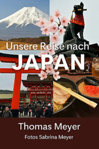Mehr über den Artikel erfahren Japan-Reisebericht jetzt als eBook und Taschenbuch erhältlich