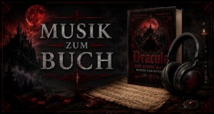 Mehr über den Artikel erfahren Neues Album zu „Dracula – Der echte Mann hinter dem Mythos“ erschienen